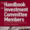The Handbook For Investment Committee Members – Russell L.Olson