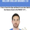 Million Dollar Brands 2.0 – Ryan Moran