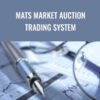 MATS Market Auction Trading System – Ryan Watts