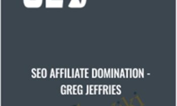 SEO Affiliate Domination - Greg Jeffries
