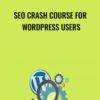 SEO Crash Course for WordPress Users - Vitaliy Kolos
