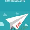 SEO Strategies 2016 - Alex Genadinik