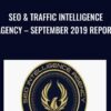 SEO & Traffic Intelligence Agency – September 2019 Report