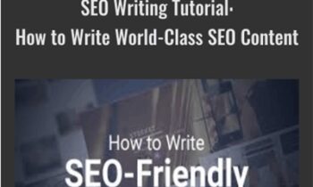 SEO Writing Tutorial: How to Write World-Class SEO Content