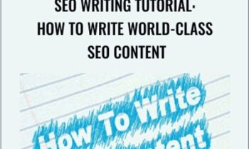 SEO Writing Tutorial:  How to Write World-Class SEO Content