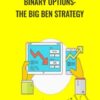 Binary Options: The Big Ben Strategy - Saad Tariq Hameed