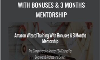 Amazon Wizard Training With Bonuses & 3 Months Mentorship - Sajad