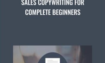 Sales Copywriting For Complete Beginners - Nrupen Masram