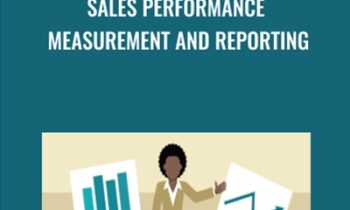 Sales Performance Measurement and Reporting - Dean Karrel