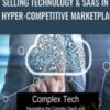 Selling Technology & SaaS in a Hyper-Competitive Marketplace - SalesGravy, Keith Lubner