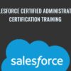 Salesforce Certified Administrator Certification Training - GreyCampus