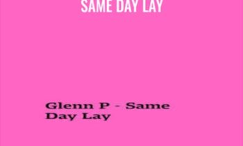 Same Day Lay - Glenn Pearce
