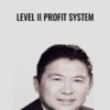 Level II Profit System - Sammy Chua
