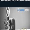 On-Demand Options Education - Sang Lucci