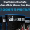 Traffic Builder