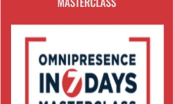 Omnipresence in 7 Days Masterclass – Scott Oldford