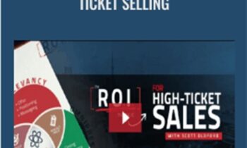 The R.O.I Method for High Ticket Selling – Scott Oldford