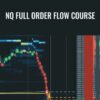 NQ Full Order Flow Course – Scott Pulcini Trader