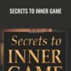 Secrets To Inner Game - Arash Dibazar