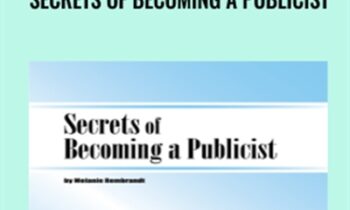 Secrets of Becoming a Publicist