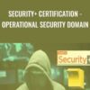 Security+ Certification - Operational Security Domain - Chad Russell