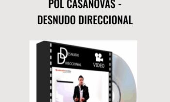 Pol Casanovas - Desnudo Direccional - Seducción Científica