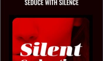 Seduce With Silence By Manish Leone