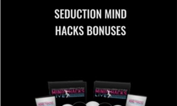 Seduction Mind Hacks Bonuses