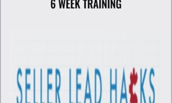 6 Week Training – Seller Lead Hacks