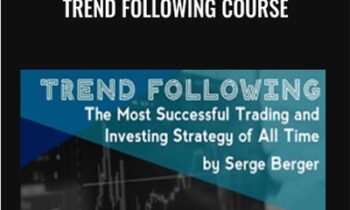 Trend Following Course – Serge Berger