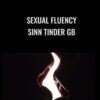 Sexual Fluency - Sinn Tinder GB - Sinn