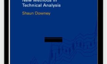 Trading Time. New Methods In Technical Analysis – Shaun Downey