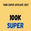100K Super Affiliate 2021 – Shawn