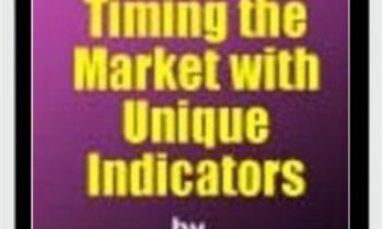 Timing The Market With Unique Indicators – Sherman McCellan