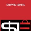 Shopping Empires - Karriane Gagnon