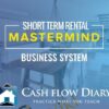 Short-Term Rental Mastermind Business System