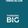 Thinking Big eCom – Simon Greenhalgh and Kevin Byrne