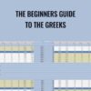 The Beginners Guide to the Greeks - Simpler Options