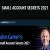 Small Account Secrets 2021 – Simpler Trading