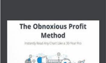 The Obnoxious Profit Method – Simpler Trading