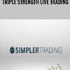 Triple Strength Live Trading – Simpler Trading