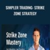 Simpler Trading: Strike Zone Strategy - Joe Rokop