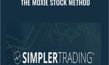 The Moxie Stock Method - Simpler Trading