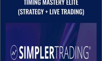 Timing Mastery Elite (Strategy + Live Trading) - Simpler Trading