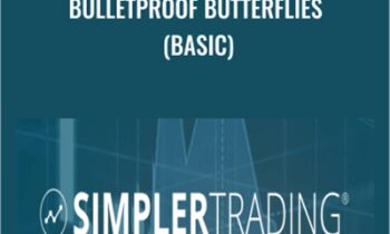 Bulletproof Butterflies (BASIC) – Simpler Trading