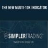 The New Multi-10x Indicator – Simpler Trading
