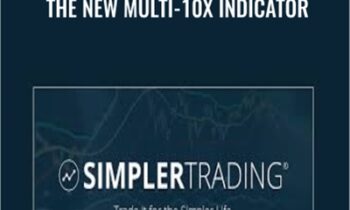 The New Multi-10x Indicator – Simpler Trading