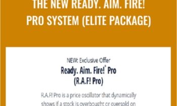 The New Ready. Aim. Fire! Pro System (Elite Package) – Simpler Trading