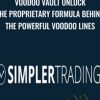 Simplertrading E28093 Voodoo Vault Unlock the proprietary formula behind the powerful Voodoo Lines 1 - eSys[GroupBuy]