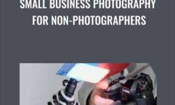 Small Business Photography for Non-Photographers